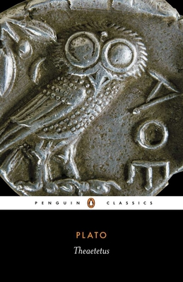 Theatetus - Plato, and Waterfield, Robin H (Introduction by)