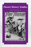 Theatre History Studies 2008, Vol. 28: Volume 28
