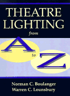 Theatre Lighting from A to Z