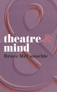 Theatre & Mind