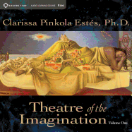 Theatre of the Imagination, Volume One: Volume 1