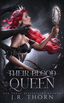 Their Blood Queen - Thorn, J R