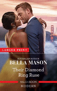 Their Diamond Ring Ruse
