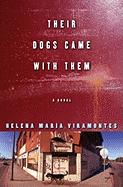 Their Dogs Came with Them
