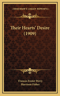 Their Hearts' Desire (1909)
