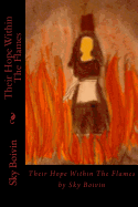 Their Hope Within The Flames
