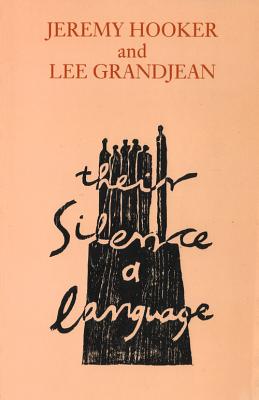 Their Silence a Language - Hooker, Jeremy