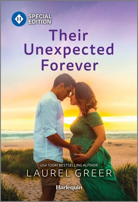 Their Unexpected Forever - Greer, Laurel
