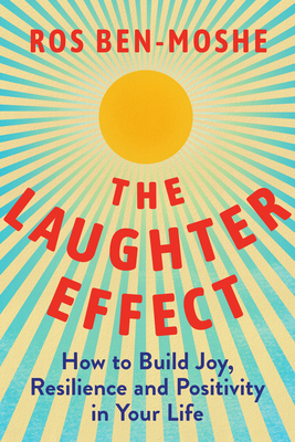 Thelaughtereffect Format: Paperback - Ben-Moshe, Ros