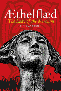 ?thelfl�d: Lady of the Mercians