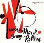 Thelonious Monk & Sonny Rollins