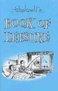 Thelwell's book of leisure.