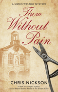 Them Without Pain