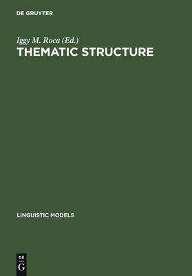 Thematic Structure - Roca, Iggy M (Editor)
