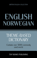 Theme-based dictionary British English-Norwegian - 5000 words