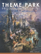 Theme Park Project Management