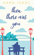 Then There Was You