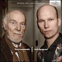 Theo Loevendi: Nachklang; Reflex; Dance; Improvisations - Carl Rosman (clarinet); Diamanda La Berge Dramm (violin); Erik Bosgraaf (recorder); Holland Baroque Society;...