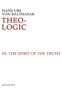 Theo-Logic: Theological Logical Theory Volume 3