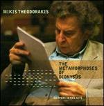 Theodorakis: The Metamorphoses of Dionysus