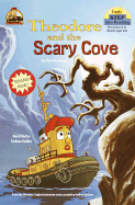 Theodore and the Scary Cove