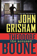 Theodore Boone: The Accused