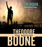 Theodore Boone: The Activist