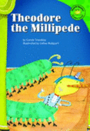 Theodore the millipede