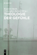 Theologie Der Gef�hle