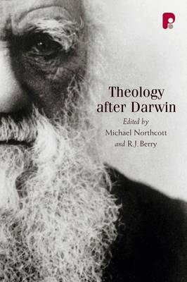 Theology After Darwin - Berry, R J, and Northcott, Michael S