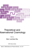 Theoretical and Observational Cosmology