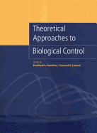 Theoretical Approaches to Biological Control