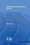 Theoretical Comparative Syntax: Studies in Macroparameters