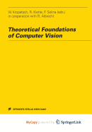 Theoretical Foundations of Computer Vision