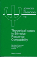 Theoretical Issues in Stimulus-Response Compatibility