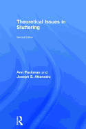 Theoretical Issues in Stuttering