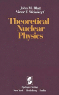 Theoretical Nuclear Physics