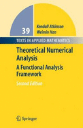 Theoretical Numerical Analysis: A Functional Analysis Framework