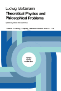 Theoretical Physics and Philosophical Problems: Selected Writings