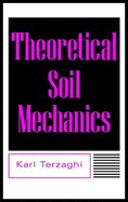 Theoretical Soil Mechanics