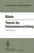 Theorie Der Einkommensverteilung: Eine Einfuhrung