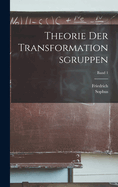 Theorie Der Transformationsgruppen; Band 1