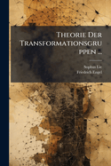 Theorie Der Transformationsgruppen