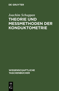 Theorie und Me?methoden der Konduktometrie