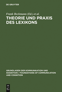 Theorie Und Praxis Des Lexikons