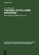 Theorie Zufalliger Prozesse