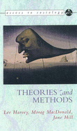 Theories and Methods - Harvey, Lee, and etc., and MacDonald, Morag