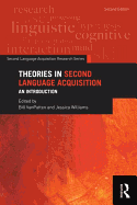 Theories in Second Language Acquisition: An Introduction