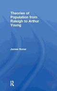 Theories of Population from Raleigh to Arthur Young