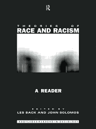Theories of Race and Racism: A Reader